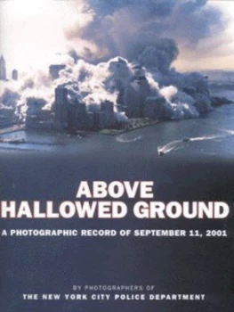 Image of Above Hallowed Ground by Christopher Sweet and New York Hardback