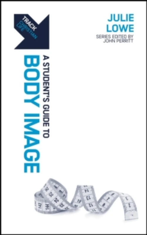 Image of Track: A Student's Guide to Body Image Paperback / softback