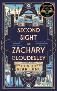 Image of The Second Sight of Zachary Cloudesley : The spellbinding BBC Between the Covers book club pick