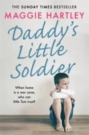 Image of Daddys little soldier by Maggie Hartley