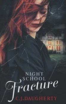 Image of Fracture by C. J. Daugherty Paperback