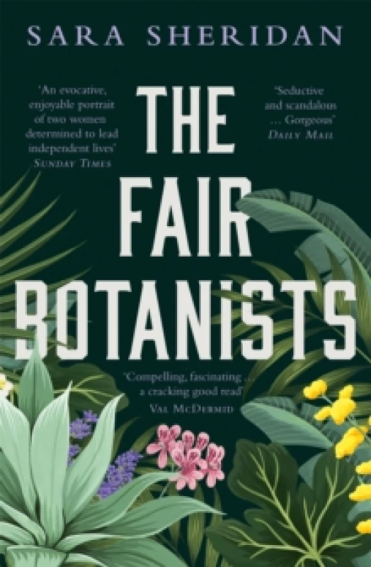Image of The Fair Botanists : The bewitching and fascinating Waterstones Scottish Book of the Year pick full of scandal and intrigue Paperback / softback