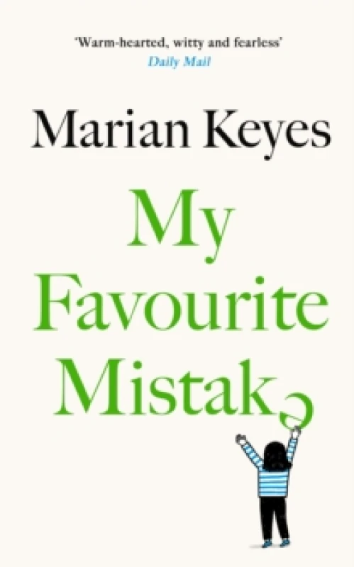 Image of My Favourite Mistake. Hardback. By Marian Keyes Books
