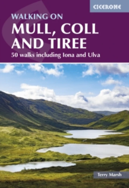 Image of Walking on Mull, Coll and Tiree : 50 walks including Iona and Ulva Paperback / softback