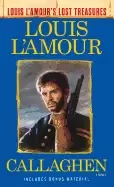Image of callaghen louis lamours lost treasures a novel