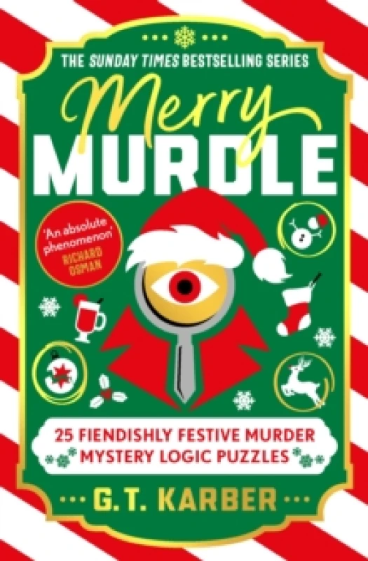 Image of Merry Murdle: THE SUNDAY TIMES BESTSELLING SERIES : 25 Fiendishly Festive Murder Mystery Logic Puzzles Paperback / softback