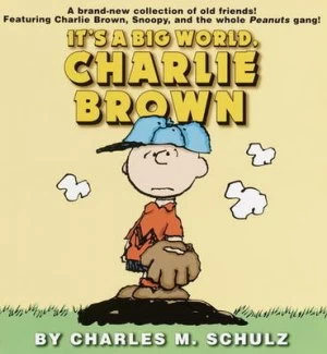 Image of Its a Big World Charlie Brown by Charles M. Schulz Paperback