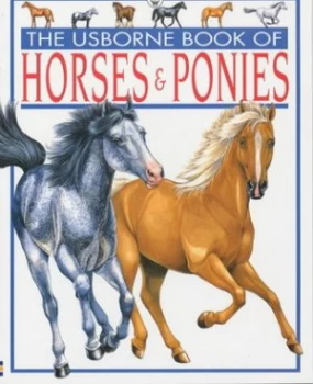 Image of The Usborne Book of Horses and Ponies by Lucy Smith and Miranda Gray Book