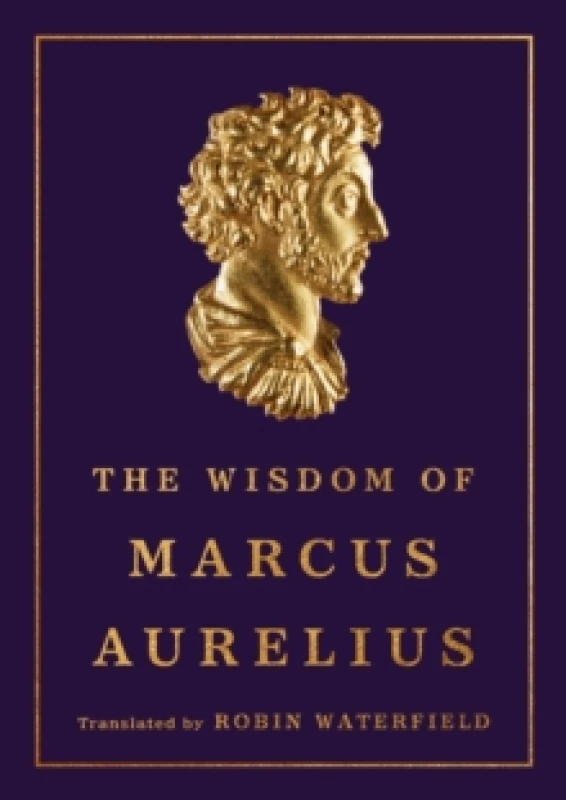 Image of The Wisdom of Marcus Aurelius Hardback
