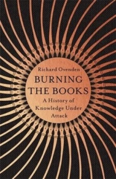 Image of Burning the books by Richard Ovenden
