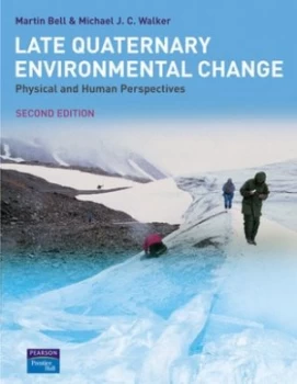 Image of Late Quaternary Environmental Change by Mike Walker Paperback