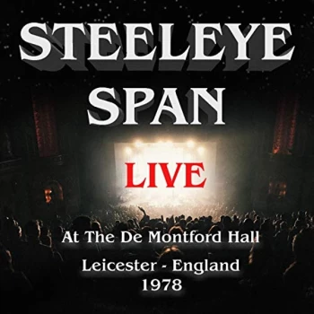 Image of Steeleye Span - LIVE AT DE MONTFORT HALL, LEICESTER, 1977 CD