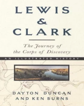 Image of Lewis and Clark by Dayton Duncan Hardback
