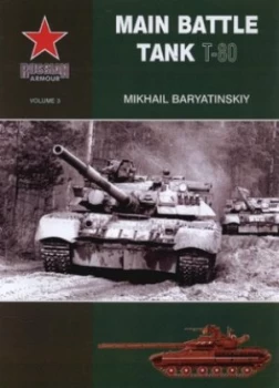 Image of Main Battle Tank T-80 by M Bariatinskii Paperback