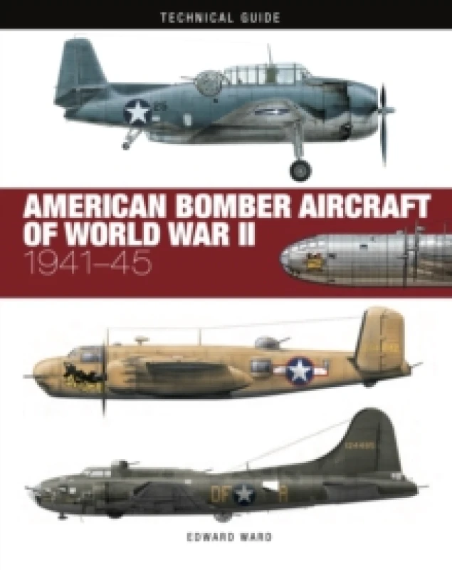 Image of American Bomber Aircraft of World War II Hardback