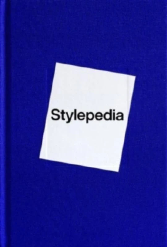 Image of Stylepedia : A Visual Directory of Fashion Styles Hardback