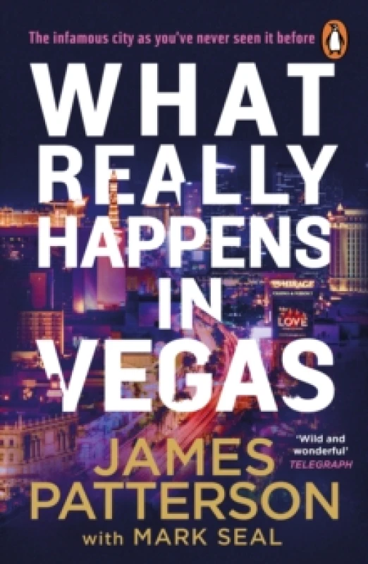 Image of What Really Happens in Vegas : Discover the infamous city as youve never seen it before Paperback / softback