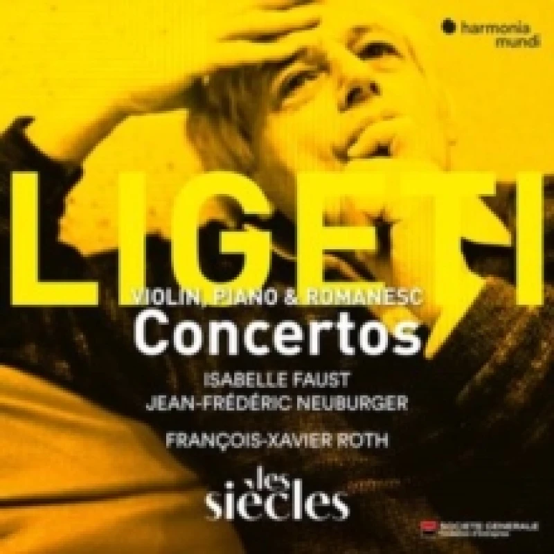 Image of Ligeti: Violin, Piano & Romanesc Concertos CD / Album