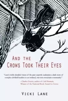 Image of And the Crows Took Their Eyes