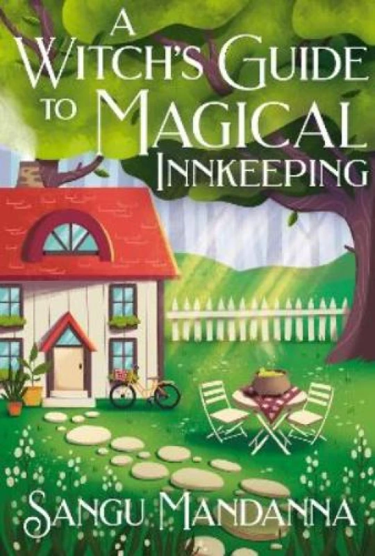 Image of A Witch's Guide to Magical Innkeeping : A cosy, heartfelt witchy romance from the author of The Very Secret Society of Irregular Witches Hardback