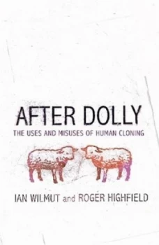 Image of After Dolly by Professor Ian Wilmut Book