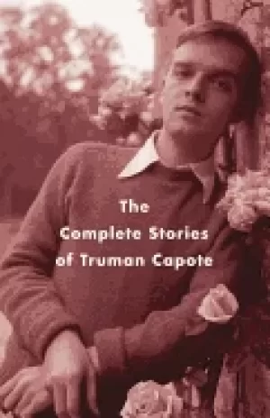 Image of complete stories of truman capote
