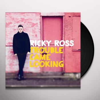 Image of Ricky Ross - Trouble Came Looking Vinyl