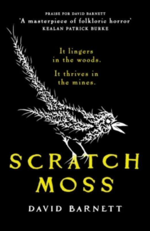 Image of Scratch Moss : The most original folk horror novel of the year from the author of Withered Hill Paperback / softback
