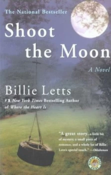 Image of Shoot the Moon by Billie Letts Book