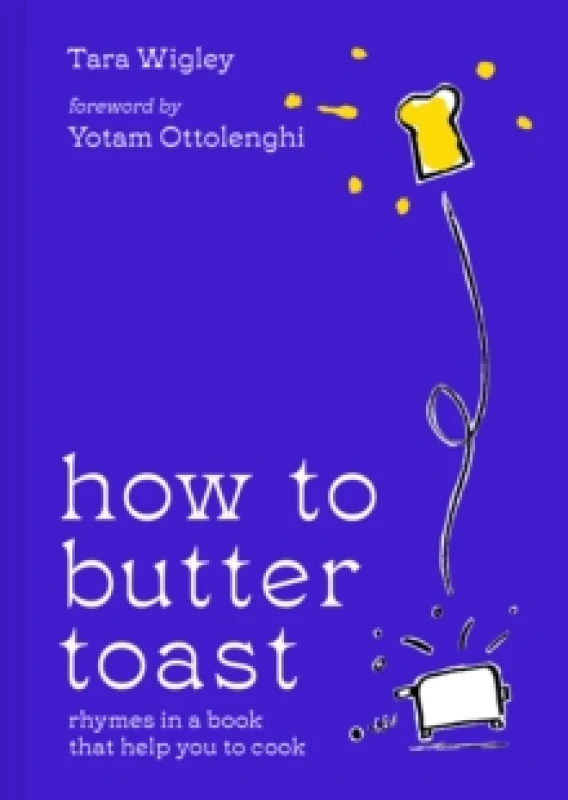 Image of How to butter toast - Tara Wigley - Hardback - Used