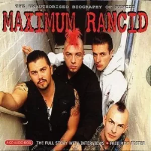 Image of Maximum Rancid by Rancid CD Album