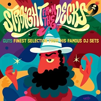 Image of Guts - Straight From The Decks 2 - Guts Finest Selections From His Famous DJ Sets Vinyl