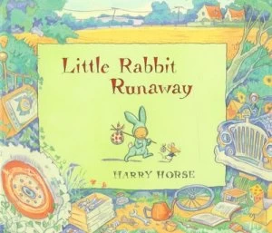 Image of Little Rabbit Runaway by Harry Horse Hardback