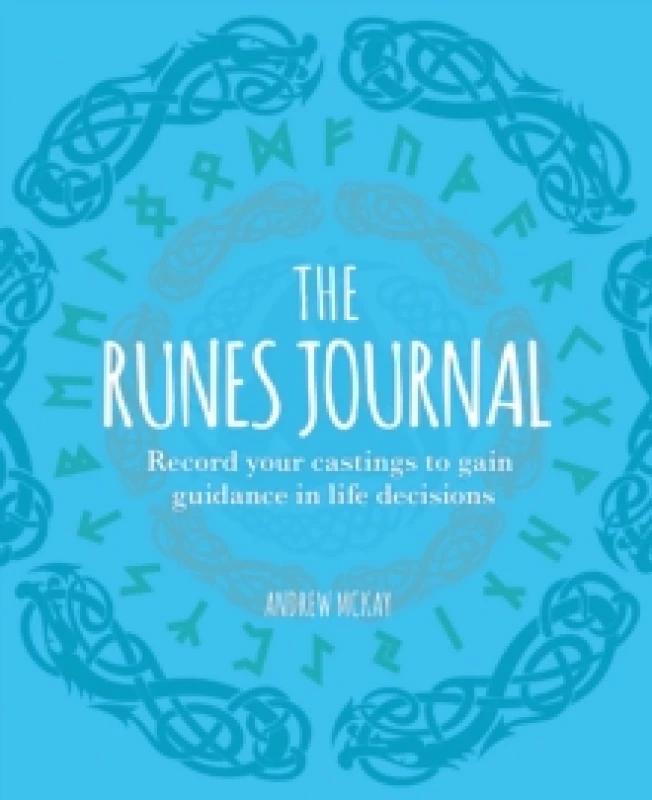Image of The Runes Journal : Record your Castings to Gain Guidance in Life Decisions Paperback / softback