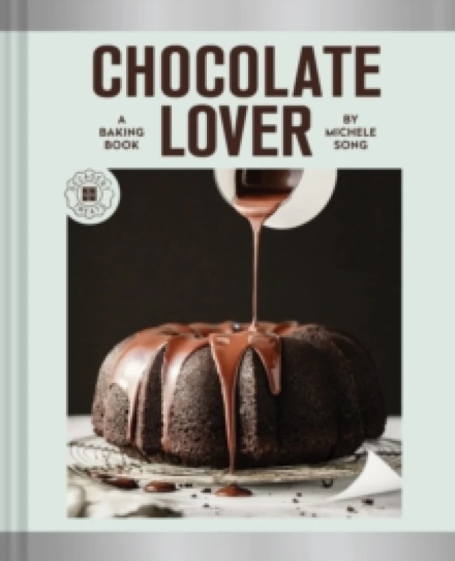 Image of Chocolate Lover : A Baking BookDecadent Treats Hardback