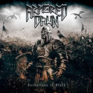 Image of Barbarians in Black by Armored Dawn CD Album