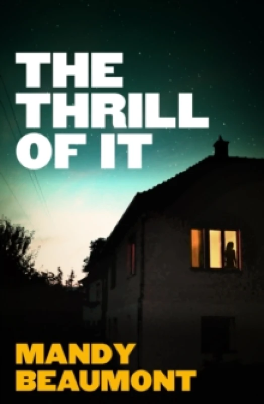 Image of The Thrill of It Paperback / softback
