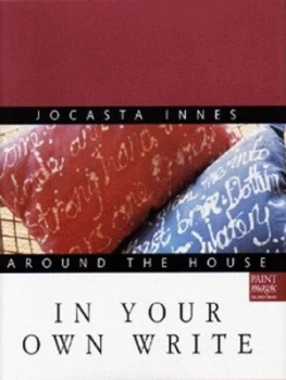 Image of In Your Own Write by Jocasta Innes and Jane Forster and Marie-Louise Avery and Sue Baker Hardback
