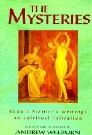 Image of mysteries rudolf steiners writings on spiritual initiation