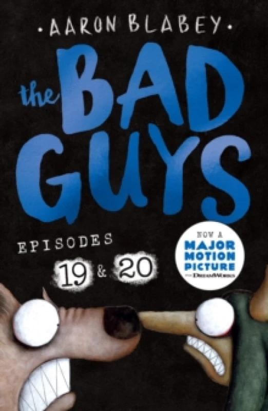 Image of The Bad Guys: Episode 19 & 20 Paperback / softback