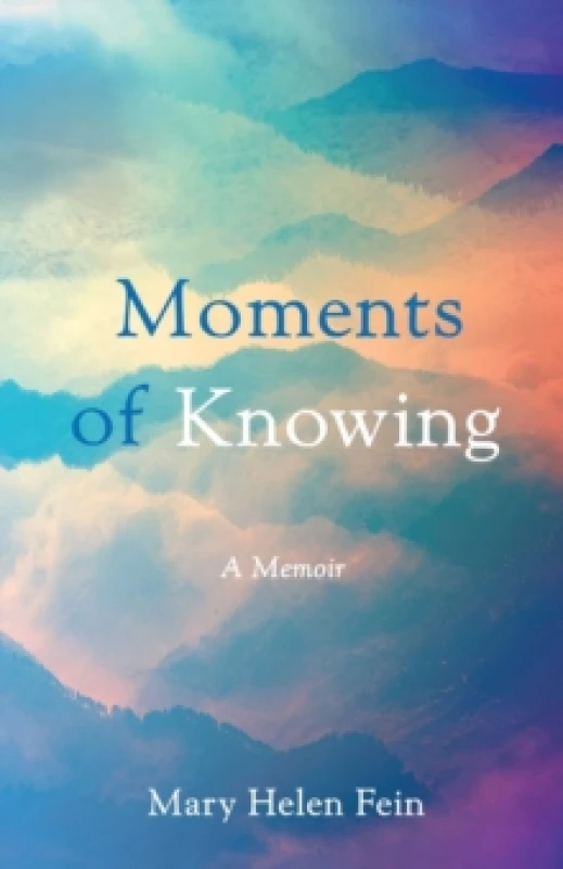 Image of Moments of Knowing : A Memoir Paperback / softback