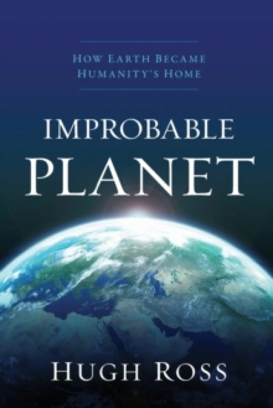 Image of Improbable Planet. Paperback. By Hugh Ross Books