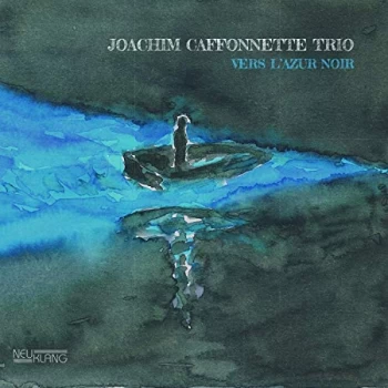 Image of Joachim Caffonnette Trio - Vars L'azur Noir CD