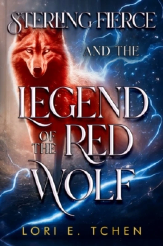Image of Sterling Fierce and The Legend of the Red Wolf Paperback / softback
