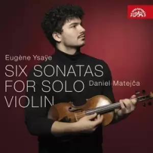Image of Eugene Ysaye Six Sonatas for Solo Violin by Eugene Ysaye CD Album