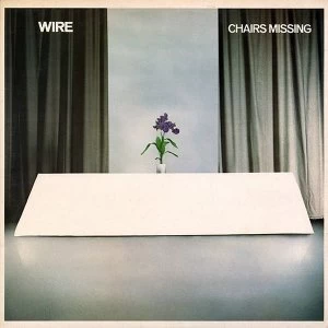 Image of Wire - Chairs Missing Vinyl