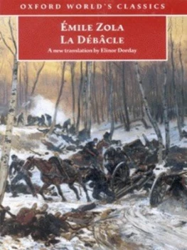 Image of La Dbcle by Mile Zola and Elinor Dorday and Robert Lethbridge Paperback