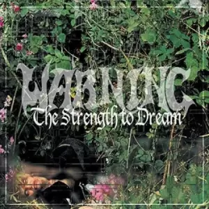 Image of Warning - Strength To Dream The Vinyl