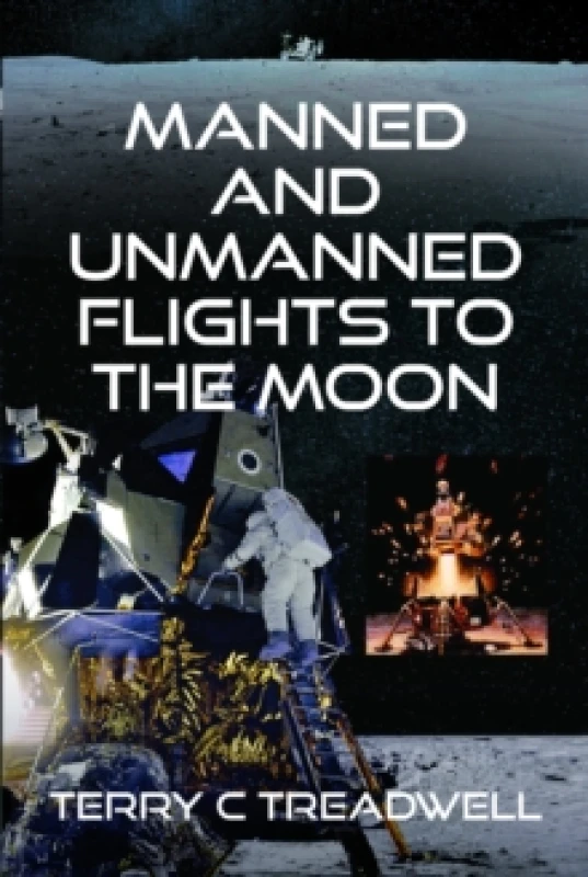 Image of Manned and Unmanned Flights to the Moon Hardback