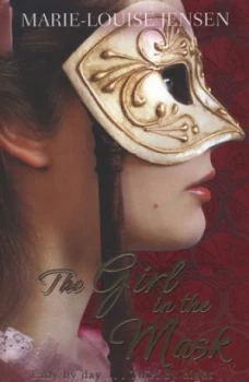 Image of The Girl in the Mask by Marie-Louise Jensen Book